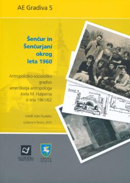 Šenčur in Šenčurjani okrog leta 1960